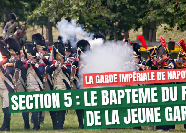 Section 5 : Le baptême du feu  de la Jeune Garde